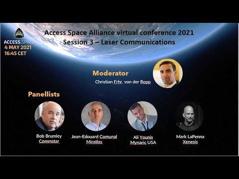 Access Space Alliance Conference 2021 - Session 3: Laser Communications