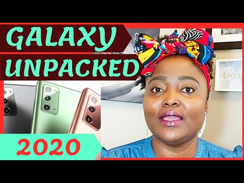 Galaxy UNPACKED 2020 My REACTION/The New Normal/ New Galaxy N20/Consumer Driven/Reaction Video