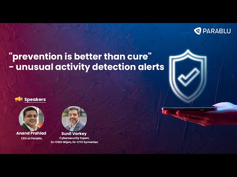 prevention is better than cure - unusual activity detection alerts