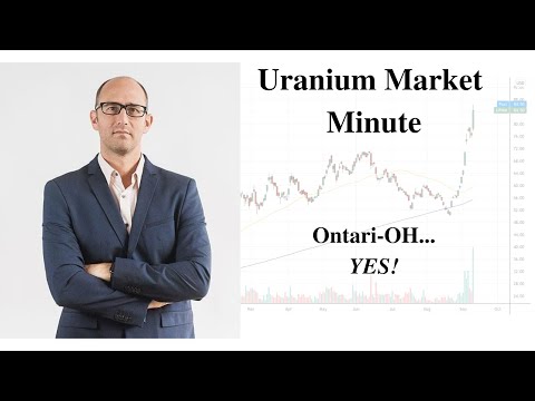 Uranium Market Minute – Episode 203: Ontari-OH YES!