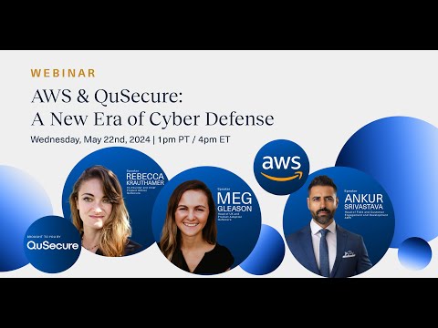 AWS &amp; QuSecure: A New Era of Cyber Defense