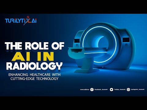 AI Revolutionizing Radiology | Enhancing Healthcare with Cutting-Edge Technology | @turilytix