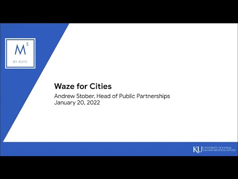 Modern Midwest Mobility: Introduction to the Waze for Cities Program