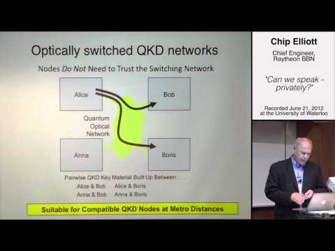 Can We Speak... Privately? Quantum Cryptography Lecture by Chip Elliott