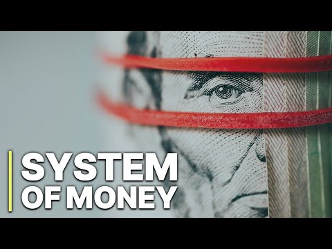 The System of Money | Documentary Money Creation | English | Finance System