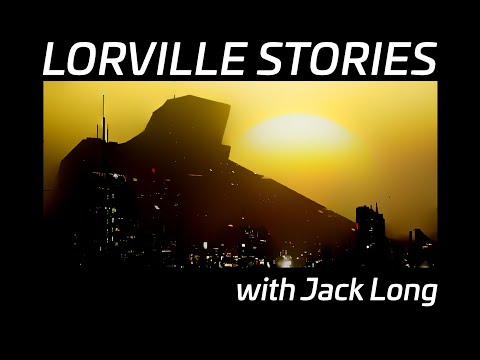 Lorville Stories - EP2 - “Exploring Star Citizen&#039;s New Frontiers”