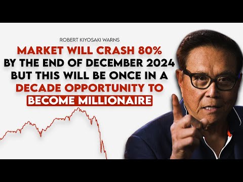 Robert Kiyosaki: 2008 Crash Made Me Billionaire, Now 2024 Crash Will Make Me Even More Rich